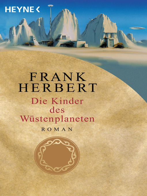 Title details for Die Kinder des Wüstenplaneten by Frank Herbert - Wait list
